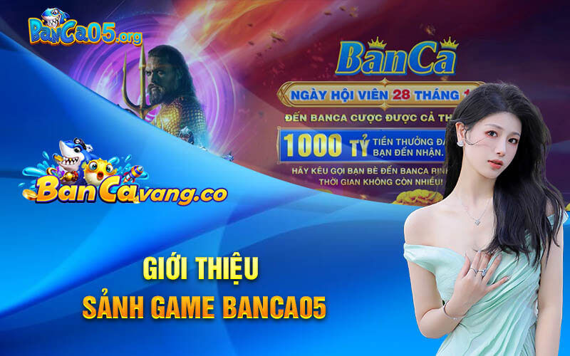 gioi-thieu-sanh-game-banca05